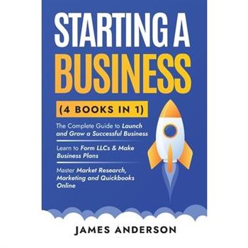 Starting a Business (3 books in 1)