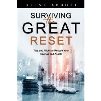 Surviving the Great Reset