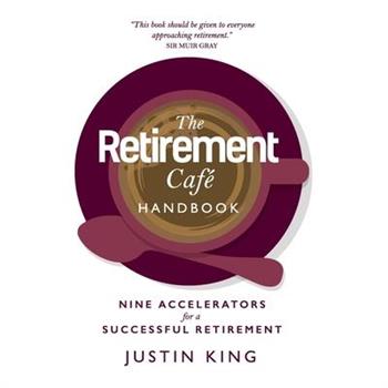 The Retirement Caf矇 Handbook