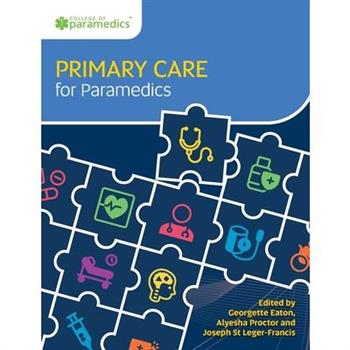 Primary Care for Paramedics