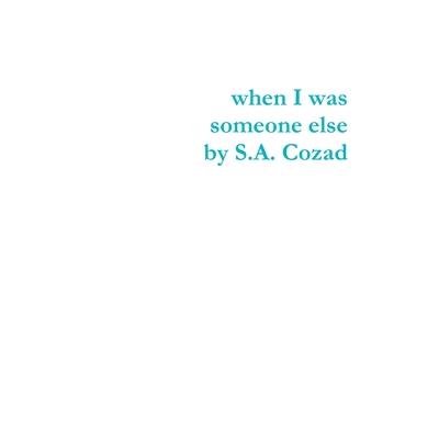 when I Was Someone Else