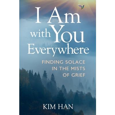I Am with You Everywhere