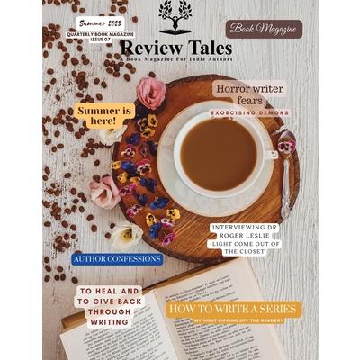 Review Tales - A Book Magazine For Indie Authors - 7th Edition (Summer 2023)