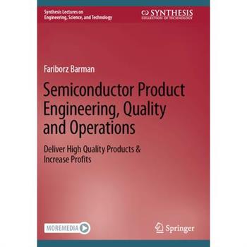 Semiconductor Product Engineering, Quality and Operations