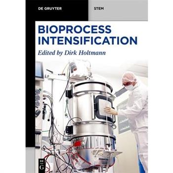 Bioprocess Intensification