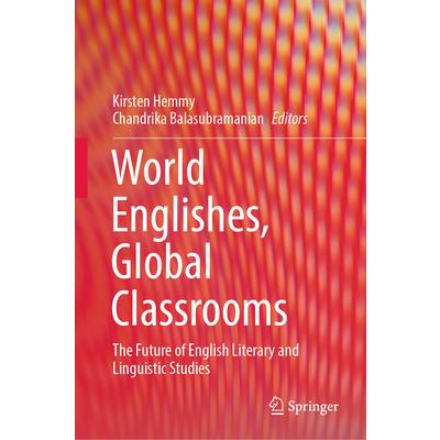 World Englishes, Global Classrooms