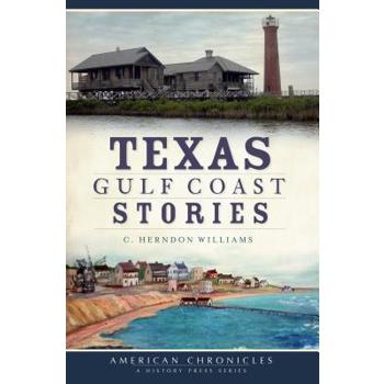 Texas Gulf Coast Stories