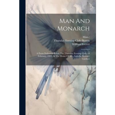 Man And Monarch