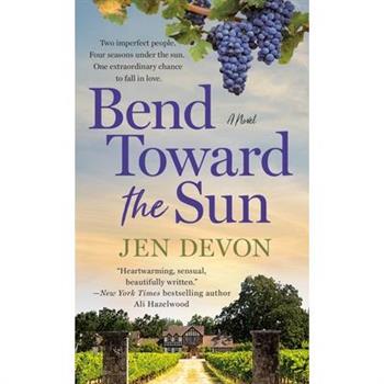 Bend Toward the Sun
