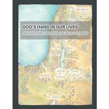 God's Hand In Our Lives