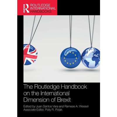 The Routledge Handbook on the International Dimension of Brexit