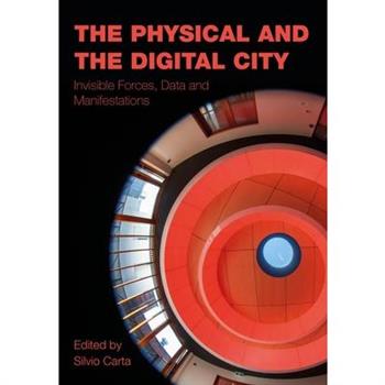 The Physical and the Digital City