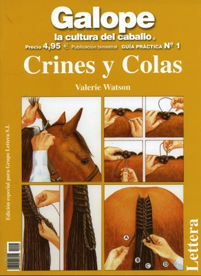 Crines y colas / Manes and Tails