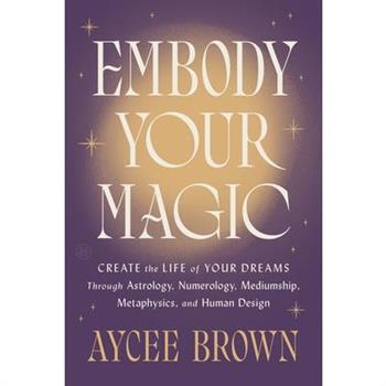 Embody Your Magic