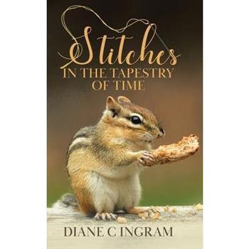 Stitches in the Tapestry of Time