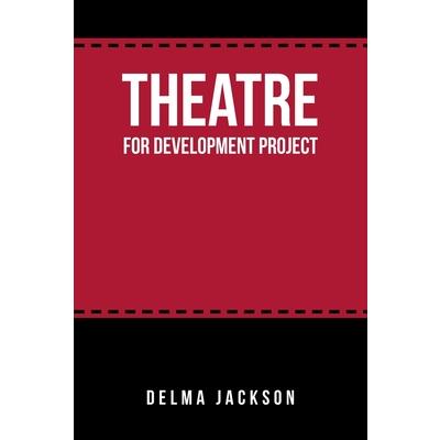 Theatre for Development Project