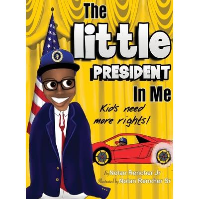 The Little President In Me