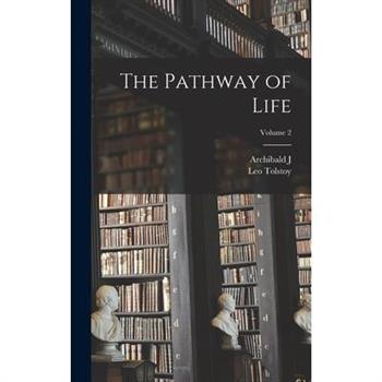 The Pathway of Life; Volume 2