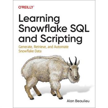 Learning Snowflake SQL and Scripting
