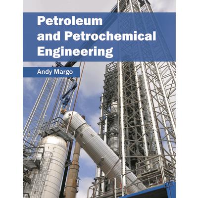 Petroleum and Petrochemical Engineering