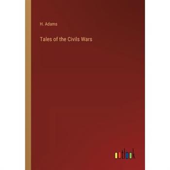 Tales of the Civils Wars