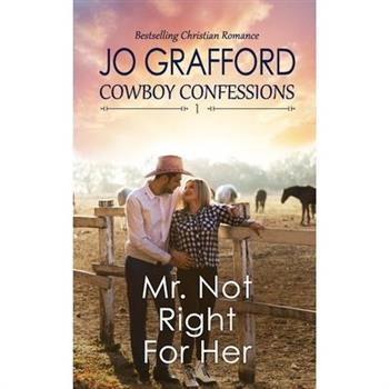 Mr. Not Right for Her