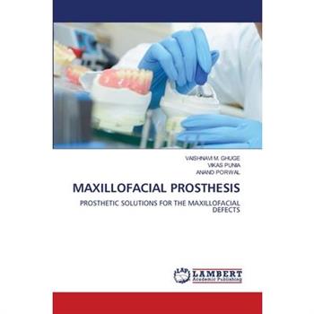 Maxillofacial Prosthesis