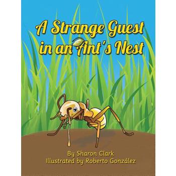 A Strange Guest in an Ant's Nest