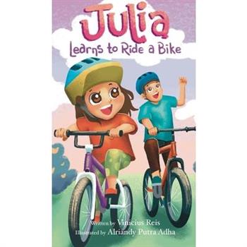 Julia Learns to Ride a Bike