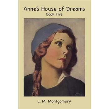 Anne's House of Dreams
