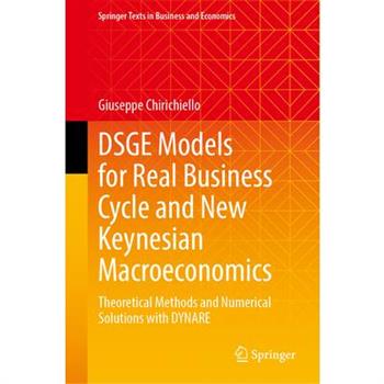Dsge Models for Real Business Cycle and New Keynesian Macroeconomics