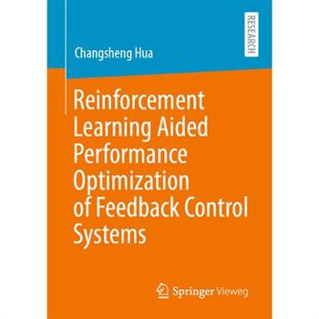 Reinforcement Learning Aided Performance Optimization of Feedback Control Systems