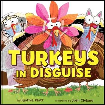 Turkeys in Disguise