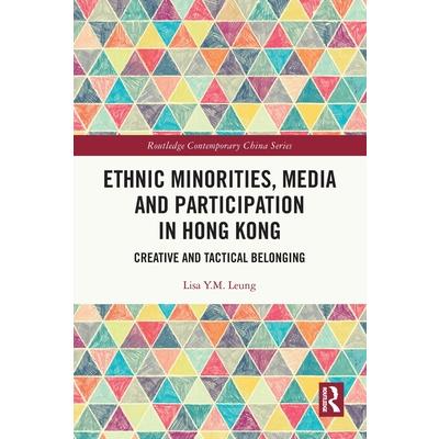 Ethnic Minorities, Media and Participation in Hong Kong