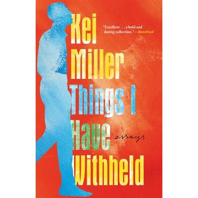 Things I Have Withheld