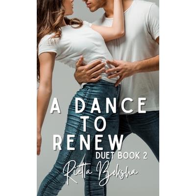 A Dance to Renew