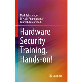 Hardware Security Training, Hands-On!