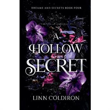 A Hollow Secret