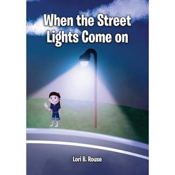 When the Street Lights Come on