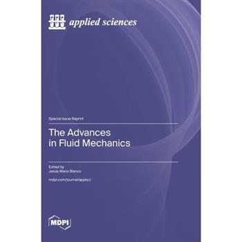 The Advances in Fluid Mechanics