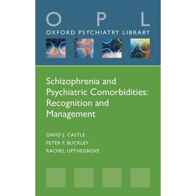 Schizophrenia and Psychiatric Comorbidities