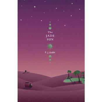 The Jade Sun (Realm of the Prophets