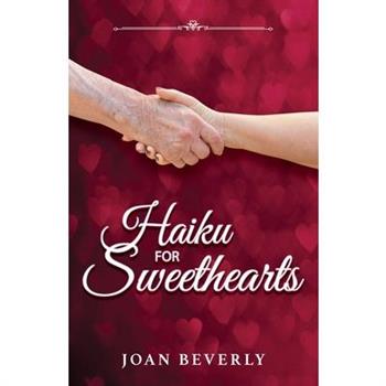 Haiku for Sweethearts