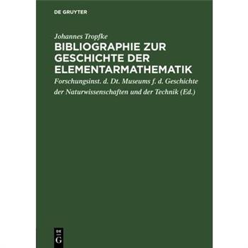 Bibliographie zur Geschichte der Elementarmathematik