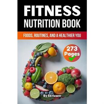 A Fitness Nutrition Book
