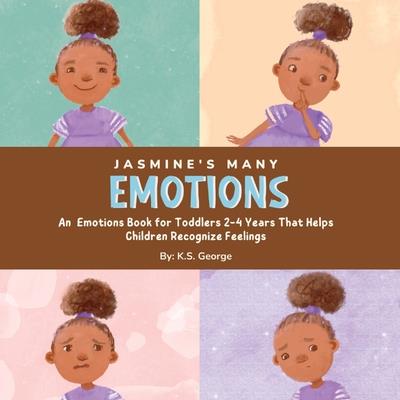 Jasmine’s Many Emotions