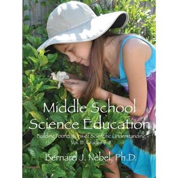 Middle School Science Education