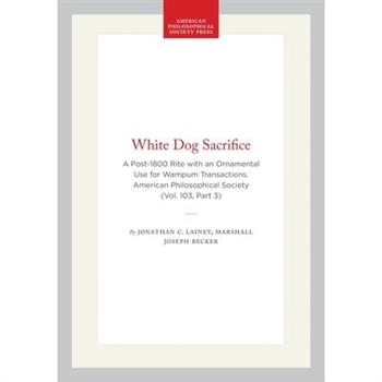 White Dog Sacrifice