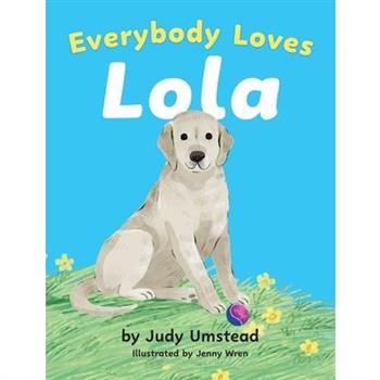 Everybody Loves Lola