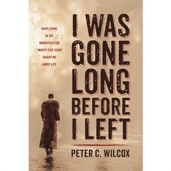 I Was Gone Long Before I Left